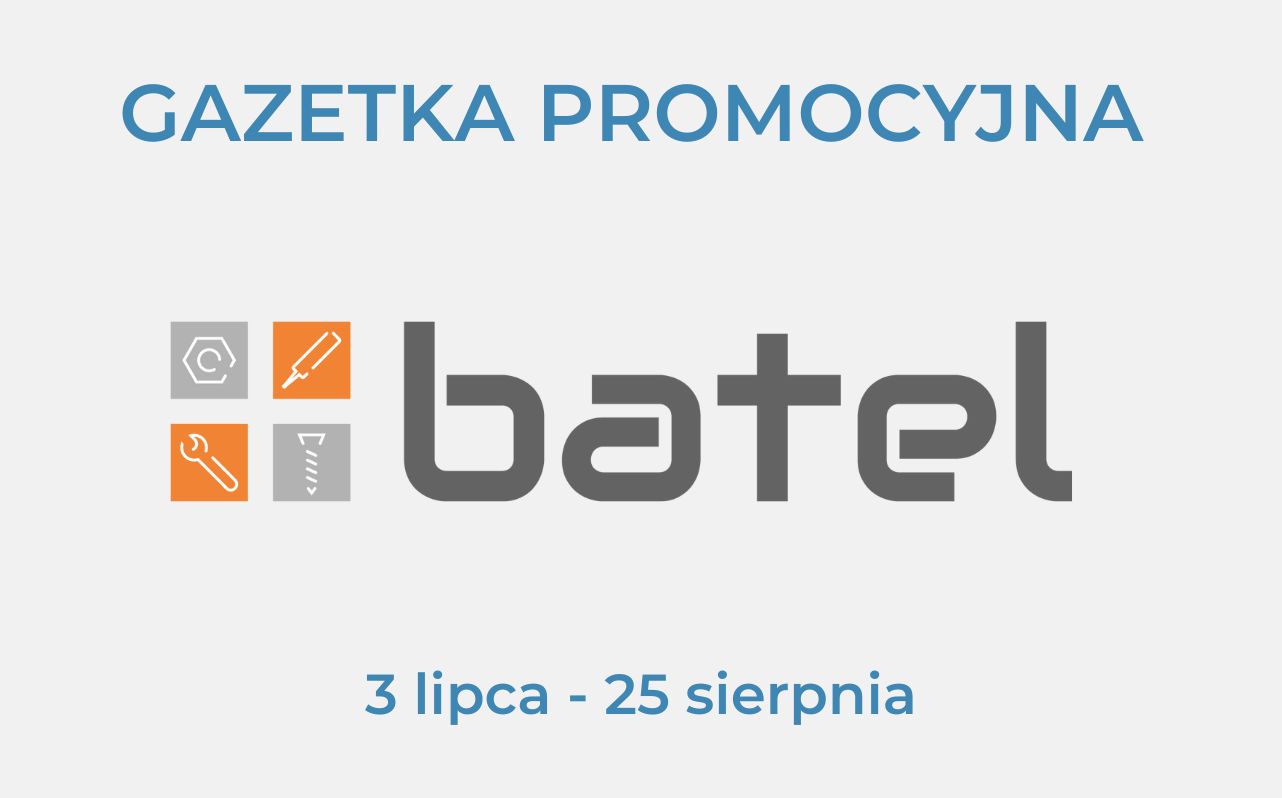 Read more about the article GAZETKA PROMOCYJNA BATEL lipiec-sierpień 2023
