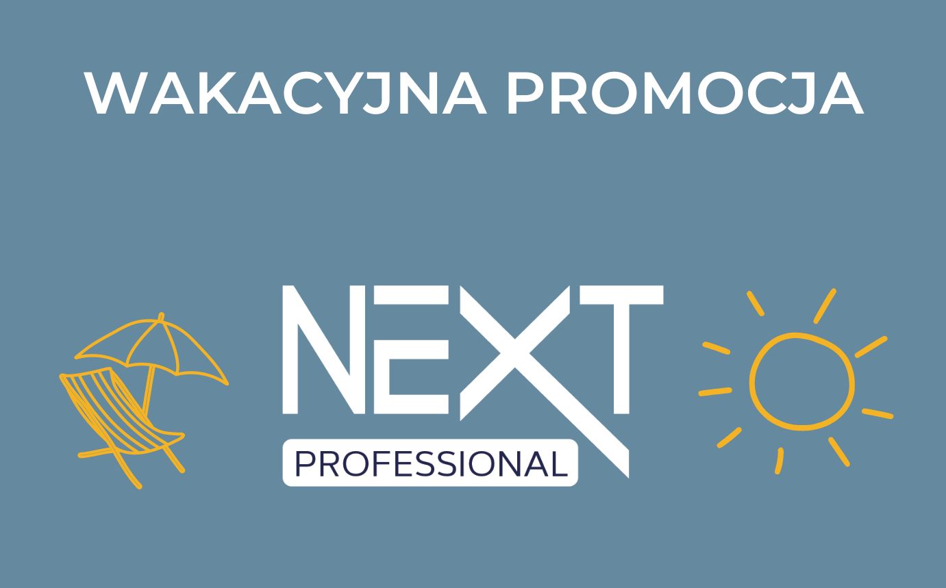 You are currently viewing WAKACYJNA PROMOCJA NEXT